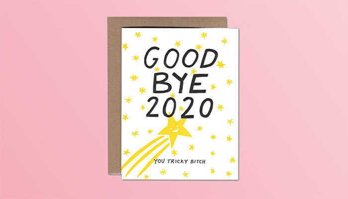 Goodbye 2020 card from Power and Light Press 