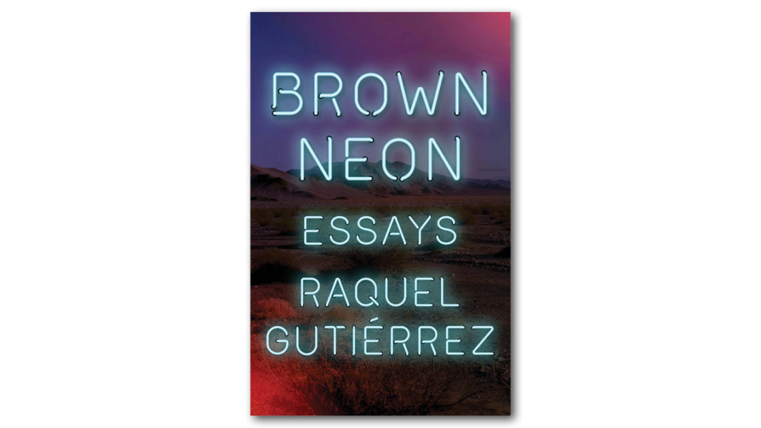 The cover of Brown Neon, an essay collection