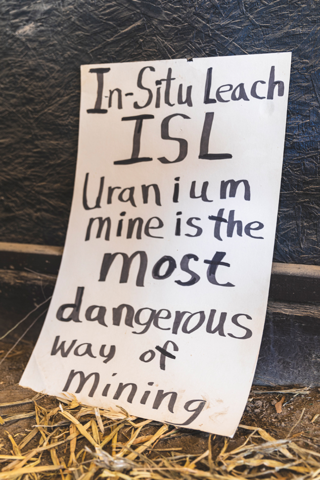 Sign that reads "In-Situ Leach ISL Uranium Mine is the Most Dangerous Way of Mining."