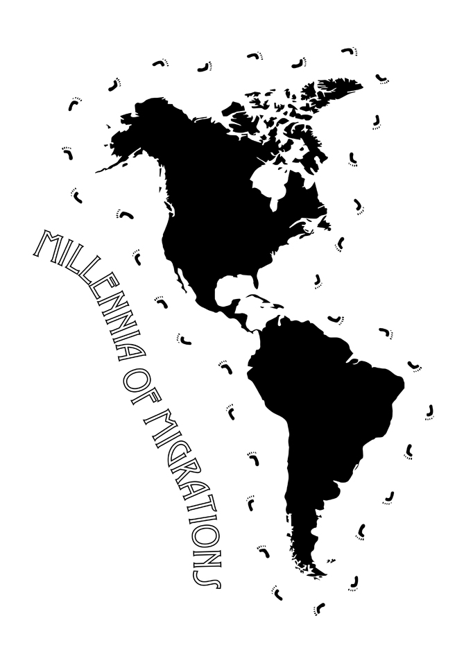 Artwork by Moira Garcia that reads "Millennia of Migrations."